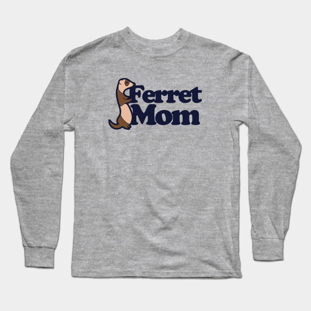 Ferret Mom Long Sleeve T-Shirt by bubbsnugg